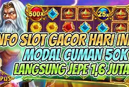 Zeus Slot Modal 50K Maxwin 50 Juta Dapat Berapa